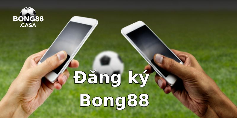 Tại sao nên lựa chọn Bong88 làm điểm đến cá cược?